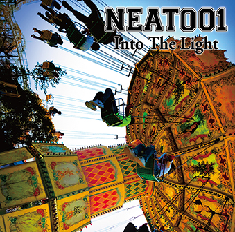 NEAT001 “Into The Light”